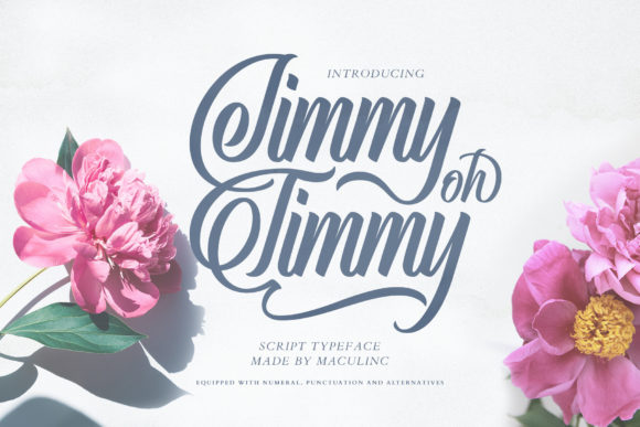 Jimmy Oh Timmy: A Modern Script Font for Authentic Design