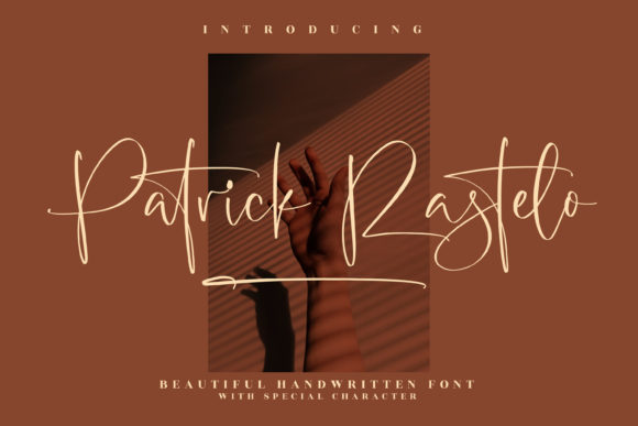Patrick Rastelo: The Script Font That Adds Instant Elegance