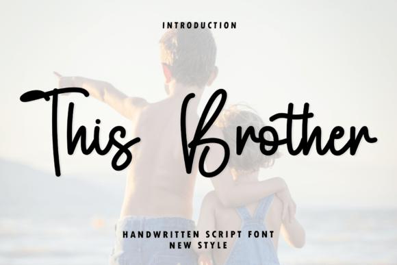 This Brother: A Modern Script Font for Elegant Design